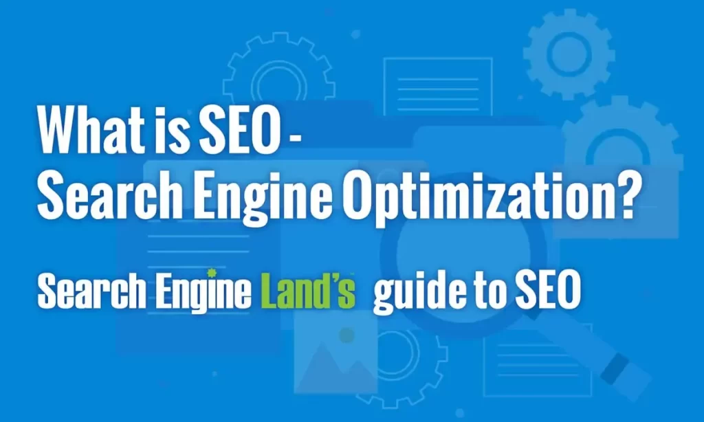 Search Engine Optimization