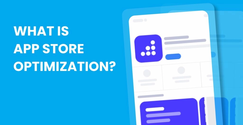 What is app store optimization